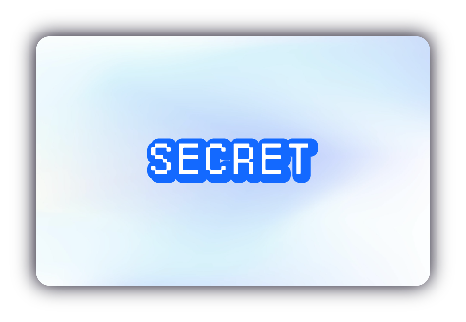 SECRET カード券面
