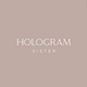HOLOGRAM SISTER